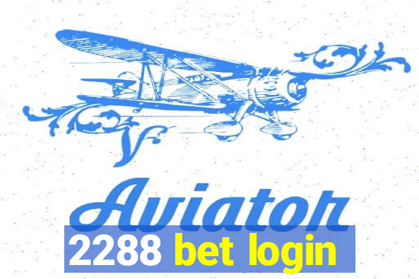 2288 bet login